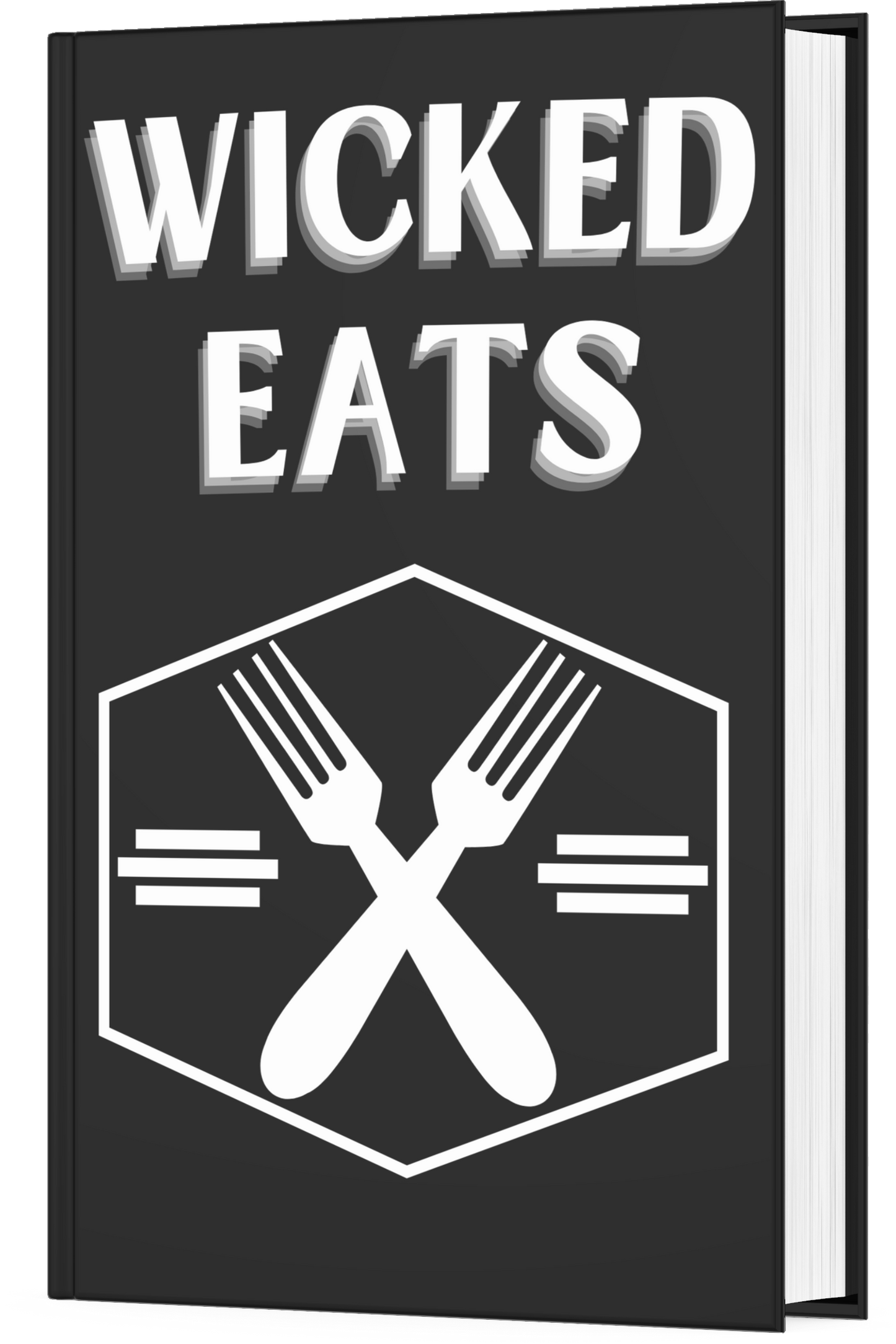 WICKED EATS (NUTRITION EXPLAINED)